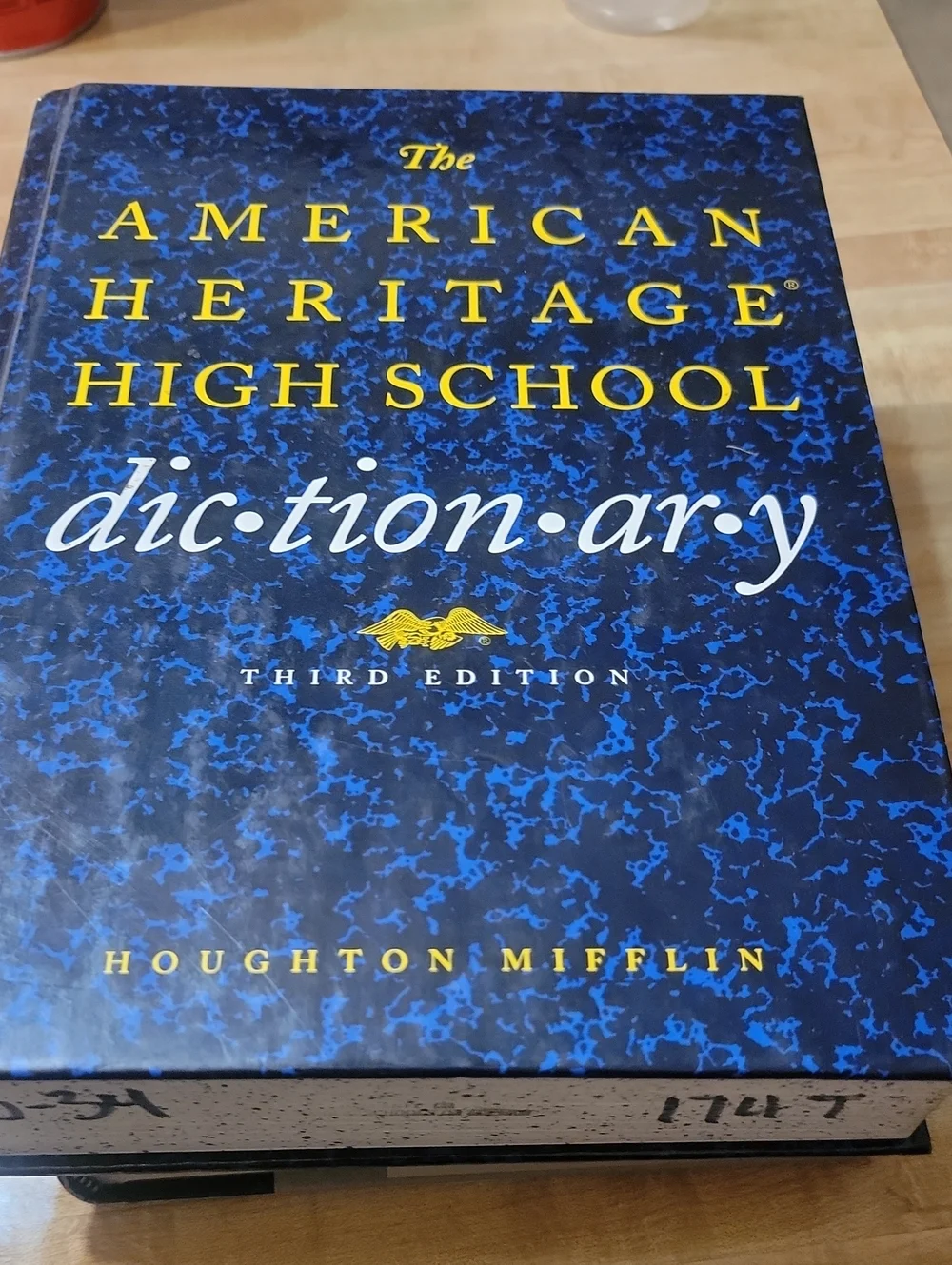 The American Heritage High School Dictionary - Houghton Mifflin